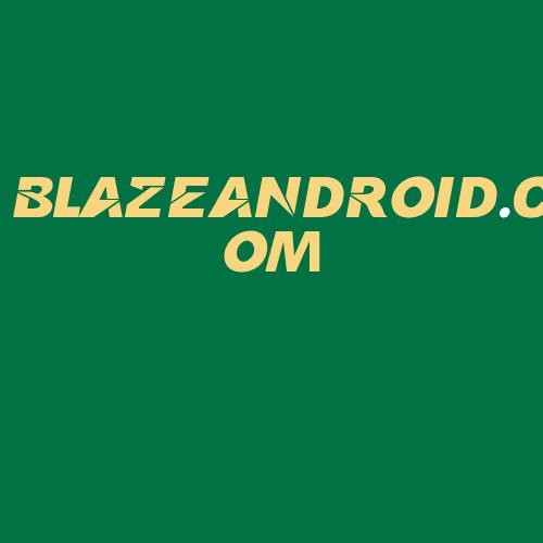 Logo da BLAZEANDROID